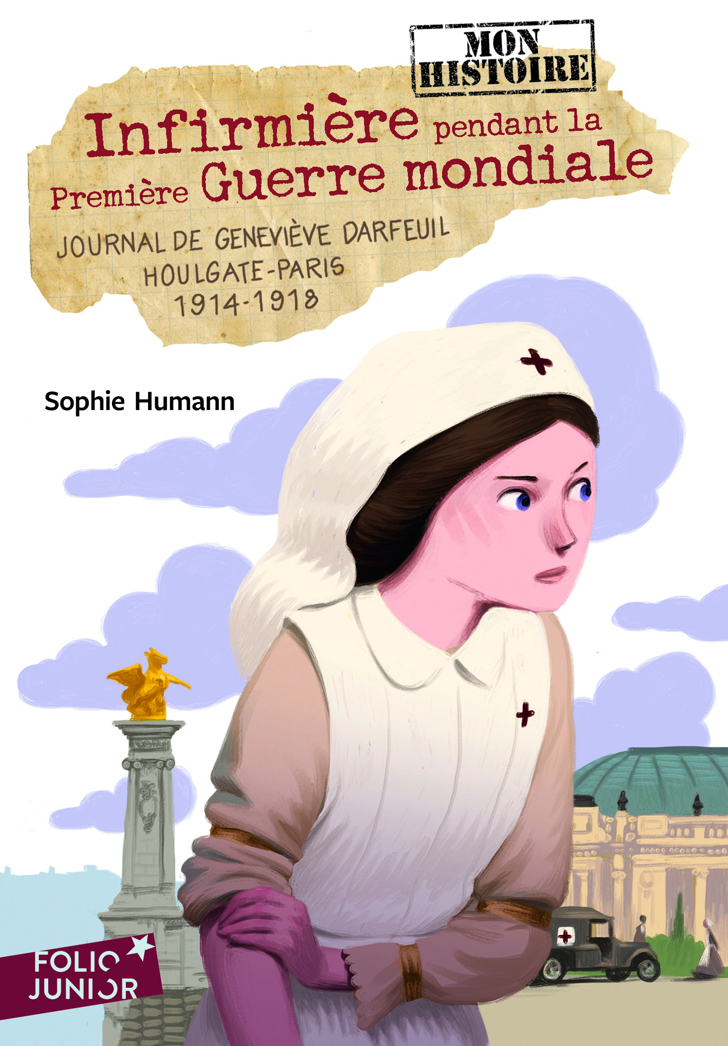 Infirmière pendant la Première Guerre mondiale - Journal de Geneviève Darfeuil, Houlgate-Paris, juil