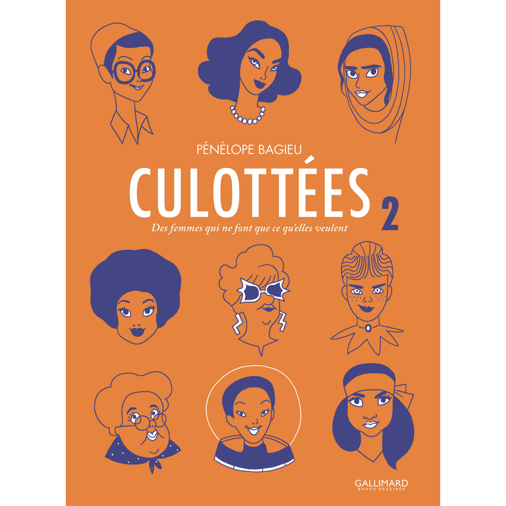 Culottées - Des femmes qui ne font que ce qu'elles veulent (BD)