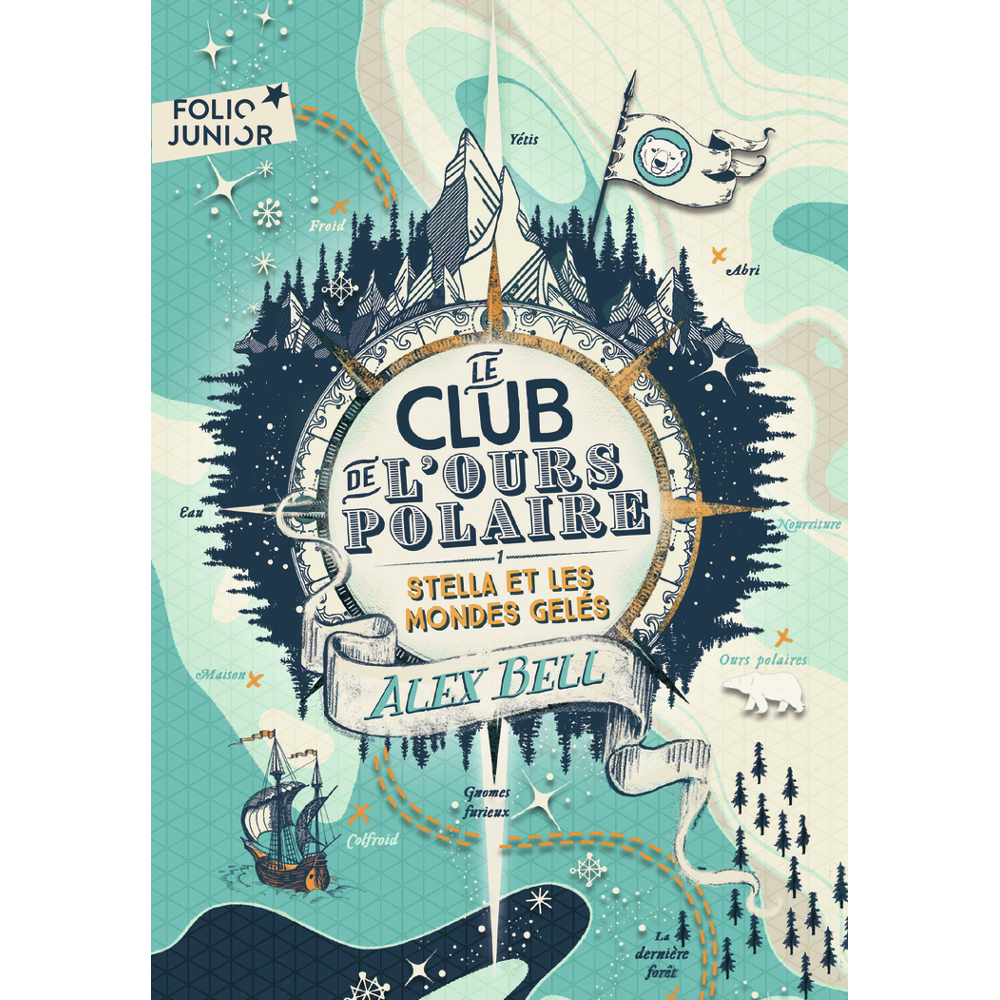 Le Club de l'Ours Polaire - Stella et les mondes gelés (Poche)