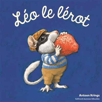 Léo le lérot (Jeunesse)