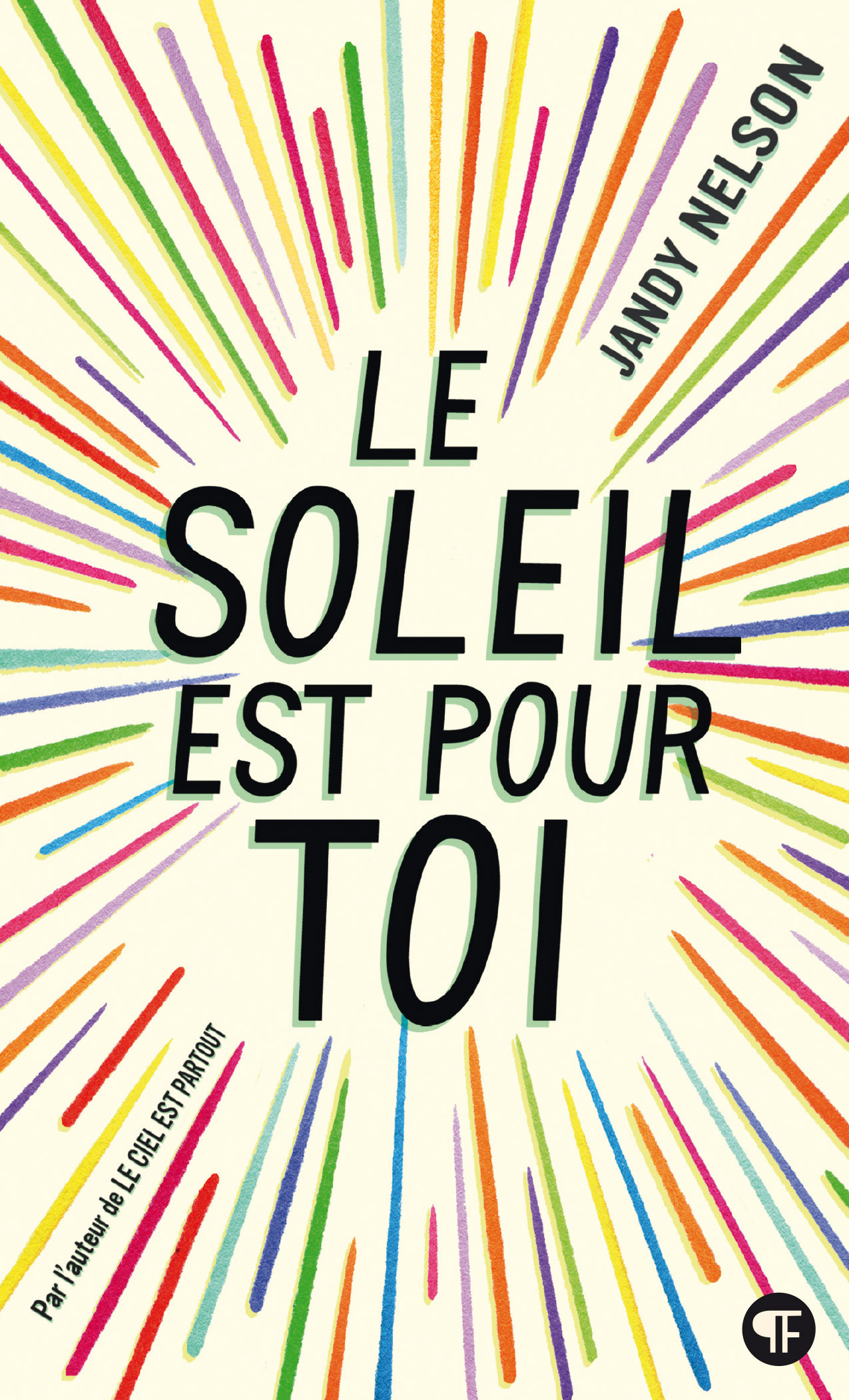 Le soleil est pour toi (Poche)
