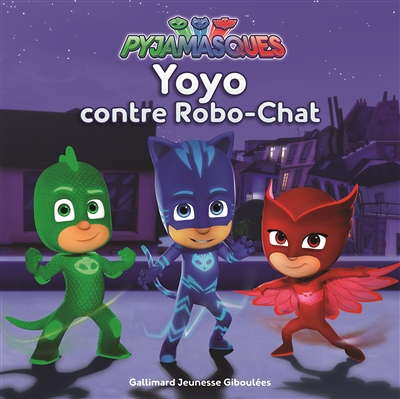 Yoyo contre Robo-Chat (Jeunesse)