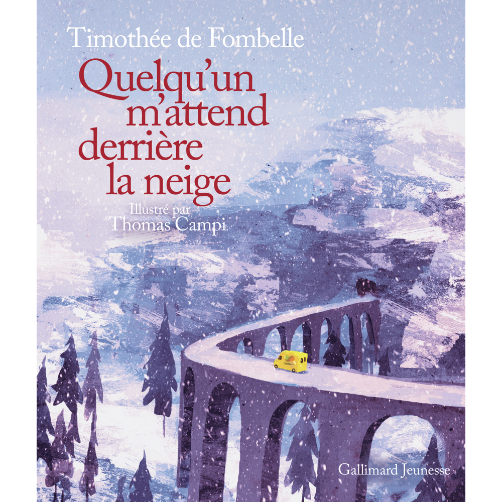 Quelqu'un m'attend derrière la neige (Jeunesse)