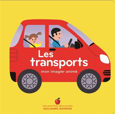 Les transports - Mon imagier animé (Jeunesse)