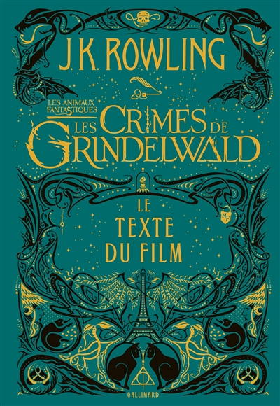 Les Crimes de Grindelwald - Le texte du film (Jeunesse)