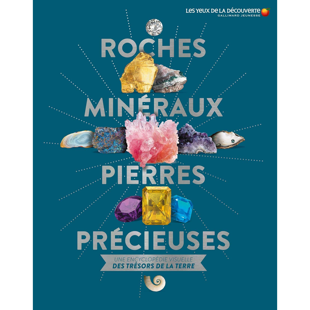 Roches, minéraux, pierres précieuses (Jeunesse)