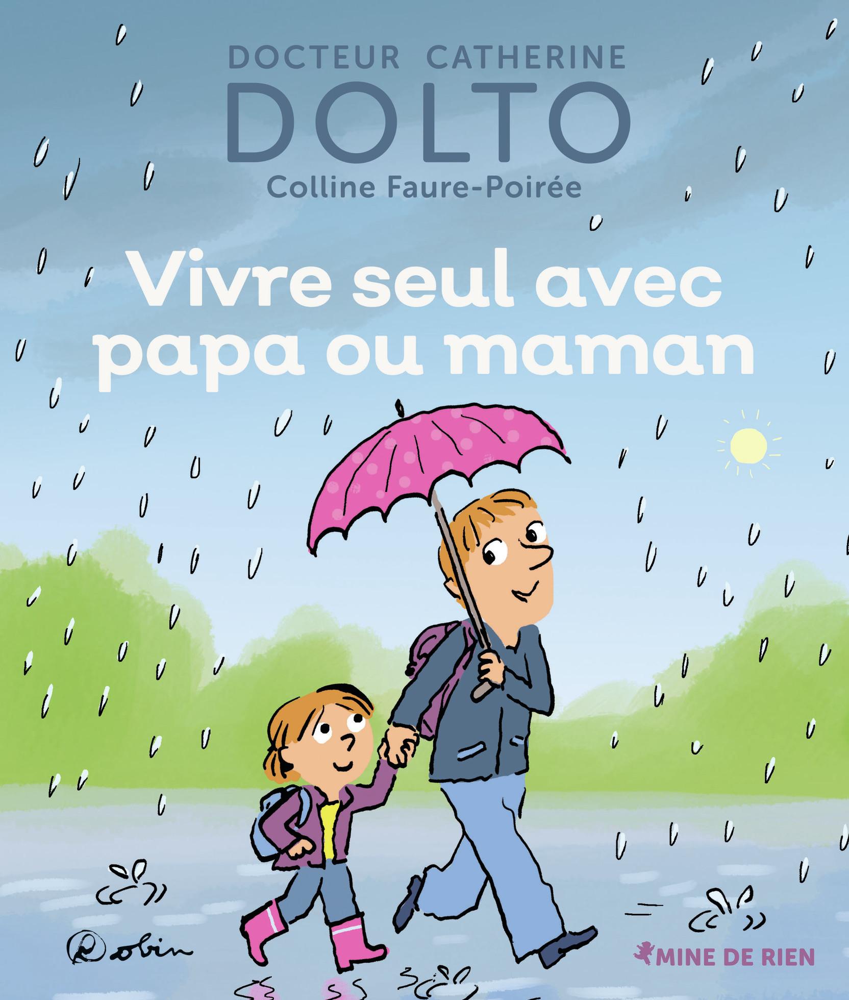 Vivre seul avec papa ou maman (Jeunesse)