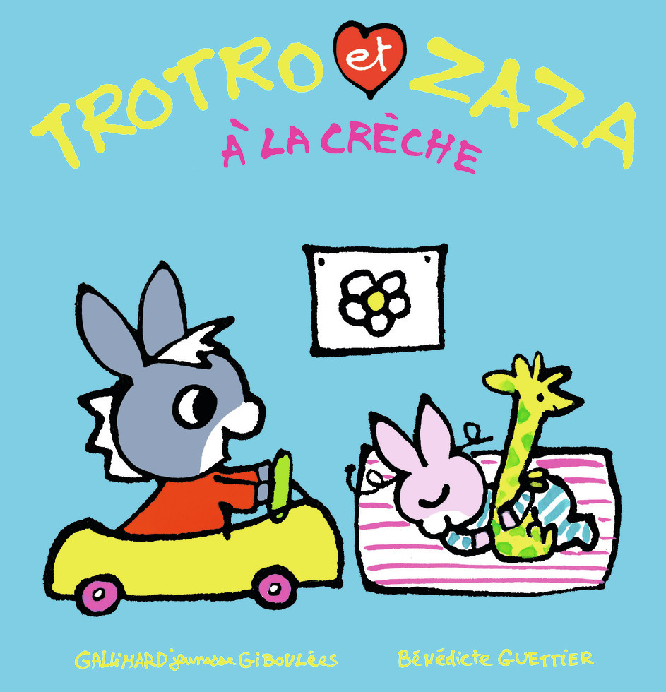 Trotro et Zaza à la crèche (Jeunesse)