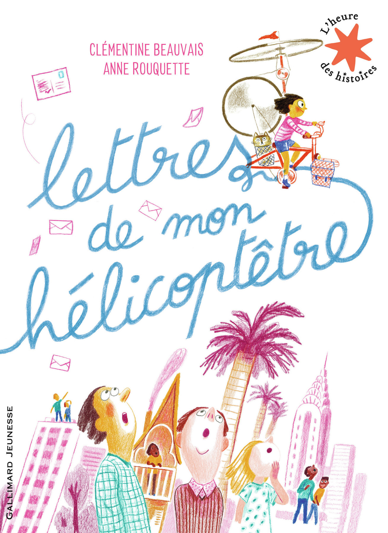 Lettres de mon hélicoptêtre (Jeunesse)