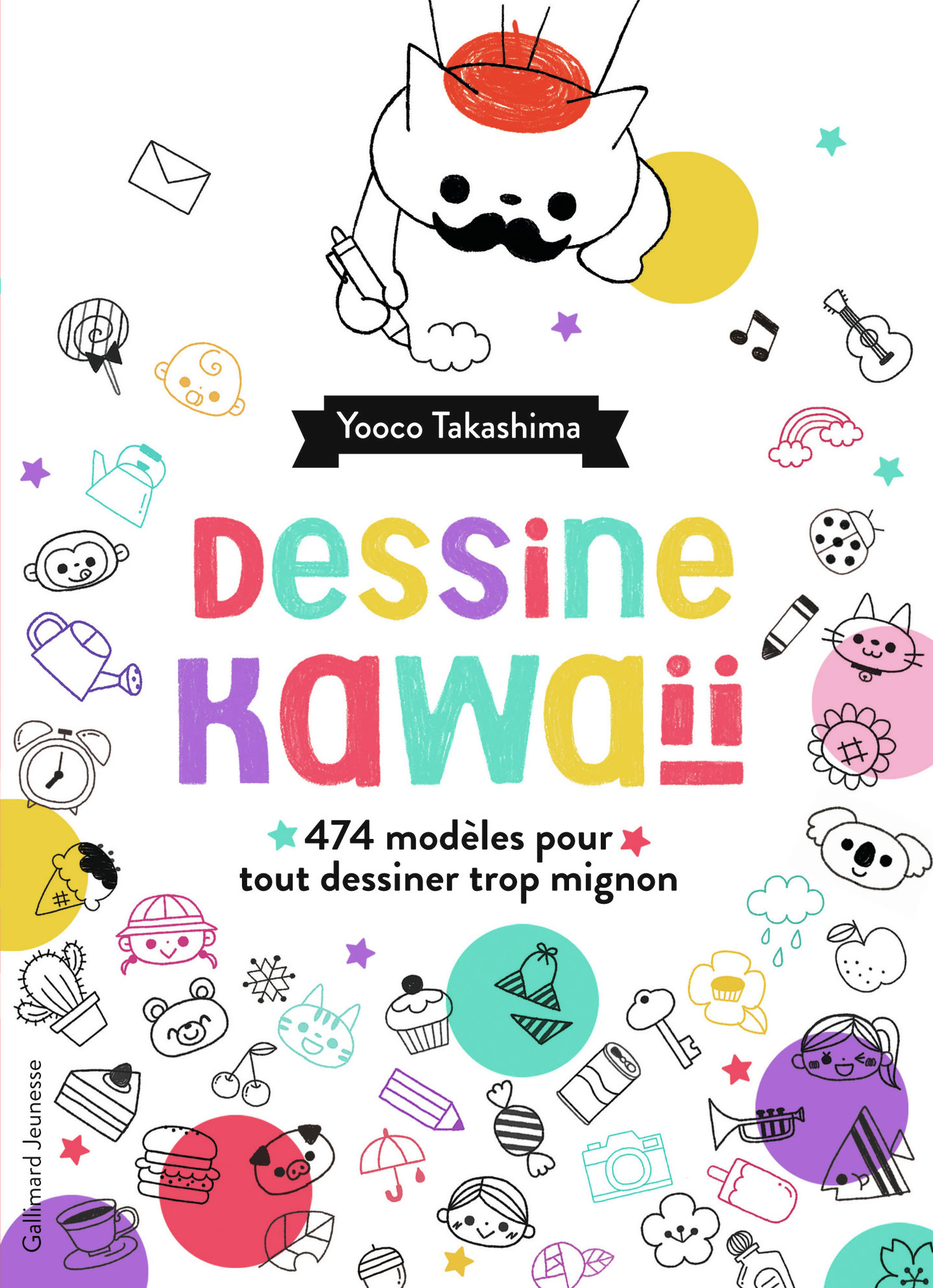 Dessine kawaïï - 474 exercices amusants pour tout dessiner trop mignon (Jeunesse)