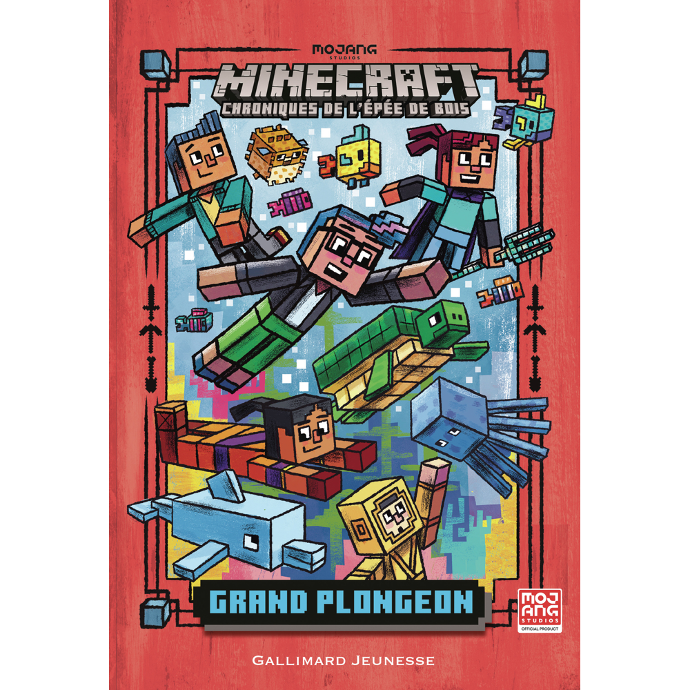 Romans Minecraft - Grand plongeon - Chroniques de l'Épée de bois, tome 3 (Jeunesse)