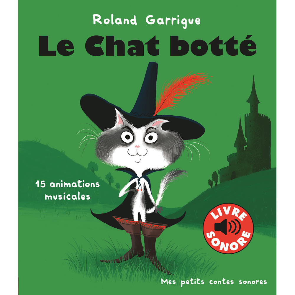Le Chat botté - 15 animations musicales (Jeunesse)