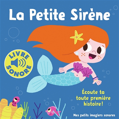 La petite sirène - 1 conte, 6 images, 6 puces (Jeunesse)