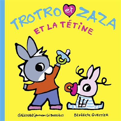Trotro et Zaza et la tétine (Jeunesse)