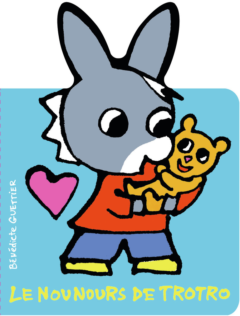 Le nounours de Trotro (Jeunesse)