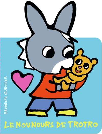 Le nounours de Trotro (Jeunesse)