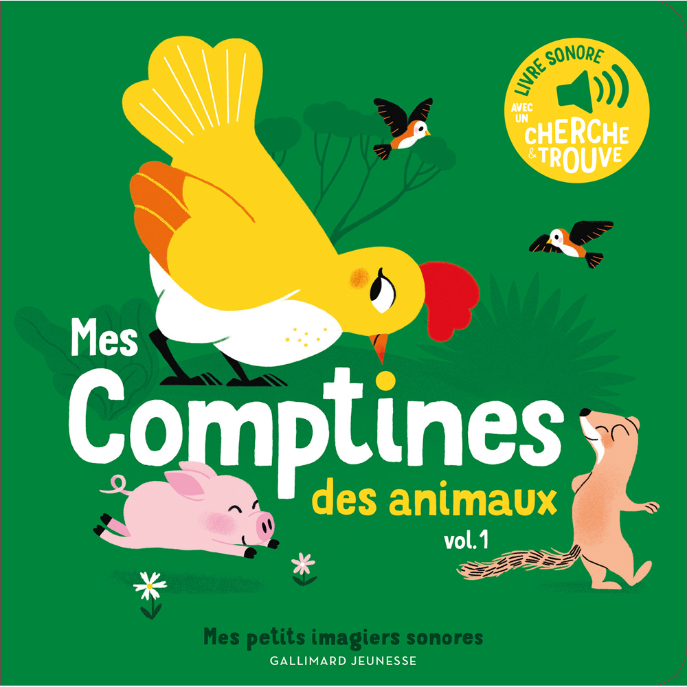 Mes comptines des animaux - Des sons à écouter, des images à regarder (Jeunesse)