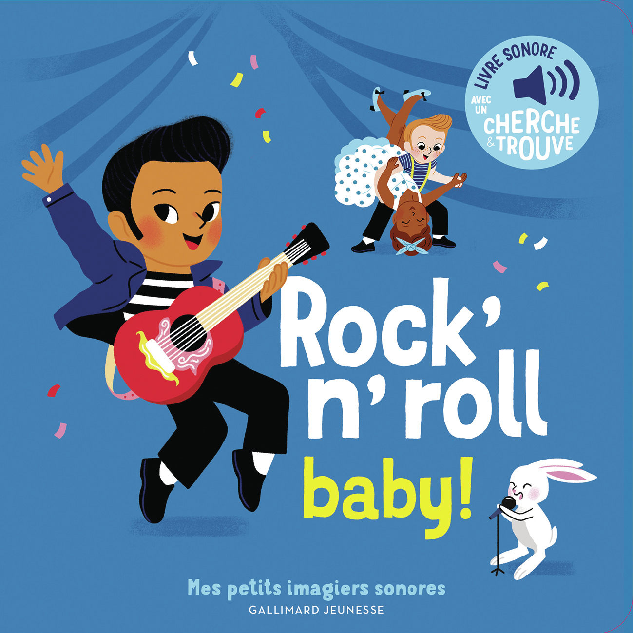 Rock'n'roll baby ! - Des sons à écouter, des images à regarder (Jeunesse)