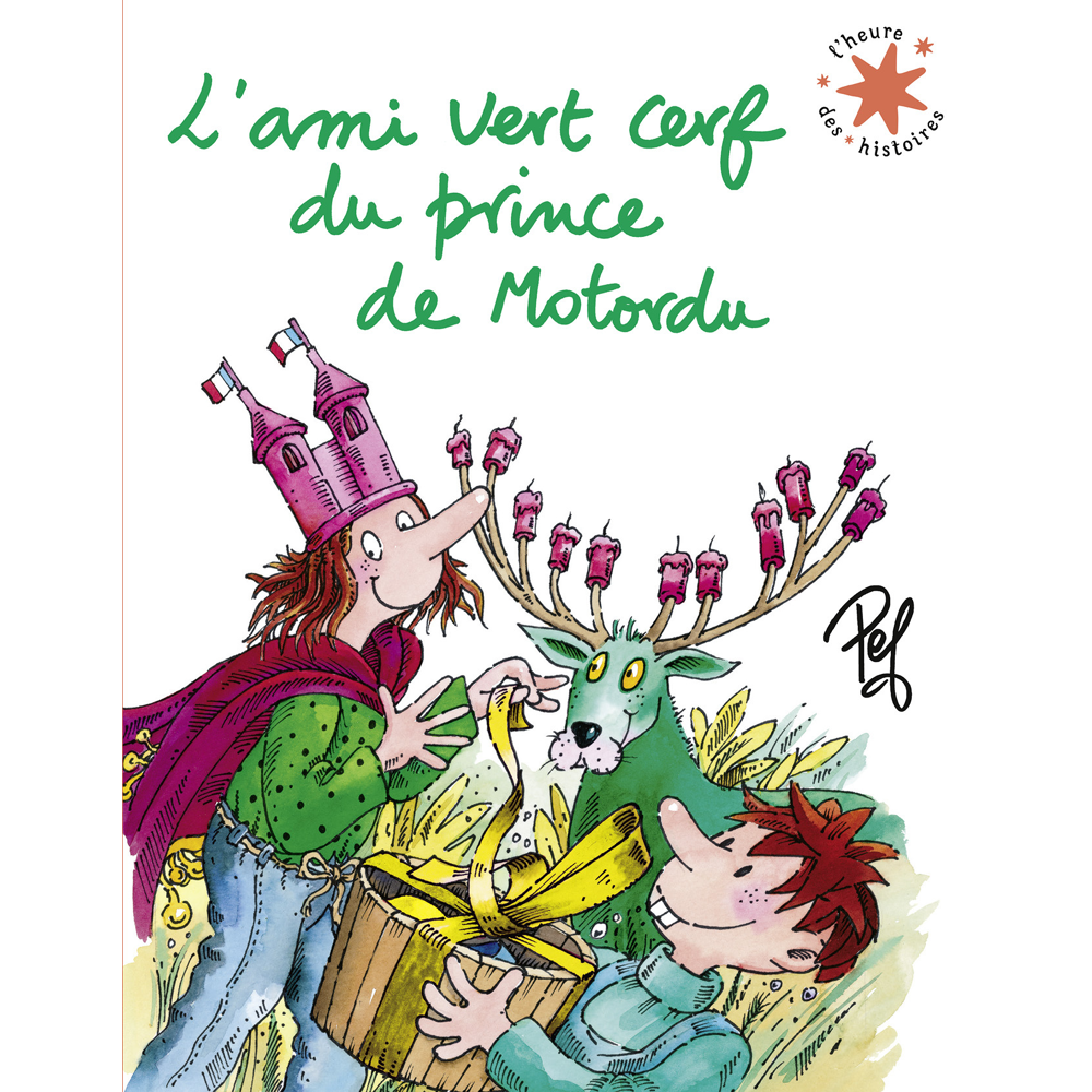 L'ami vert cerf du prince de Motordu (Broché)