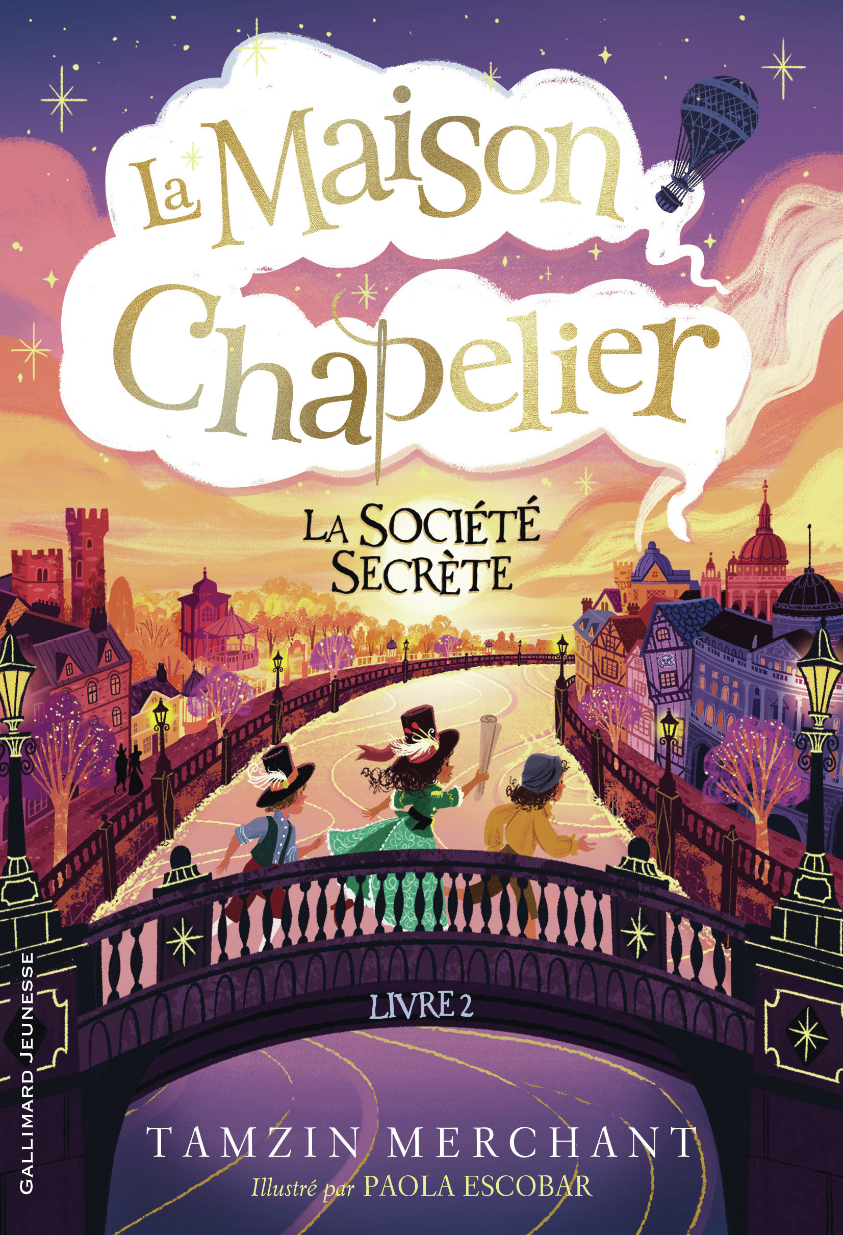 La maison Chapelier - La Société secrète (Broché)