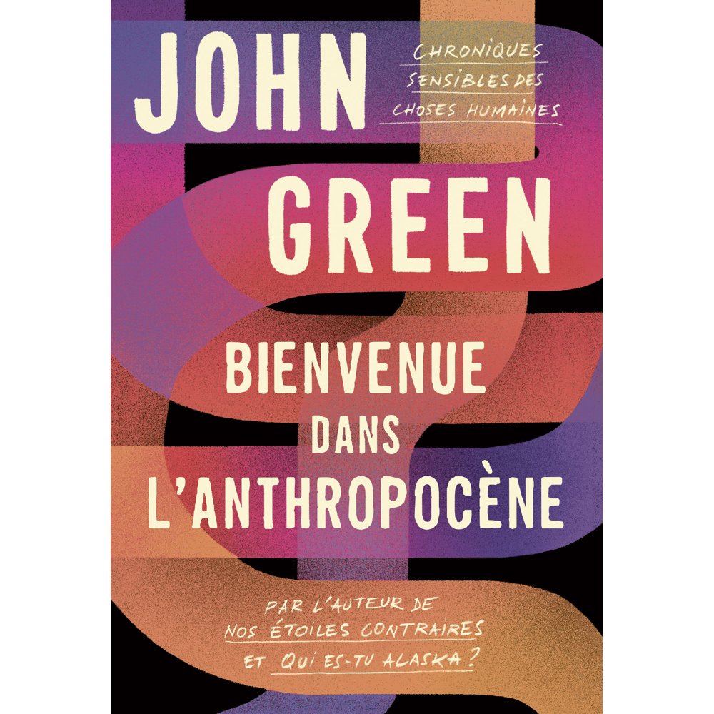 Bienvenue dans l'anthropocène - Chroniques sensibles des choses humaines (Jeunesse)