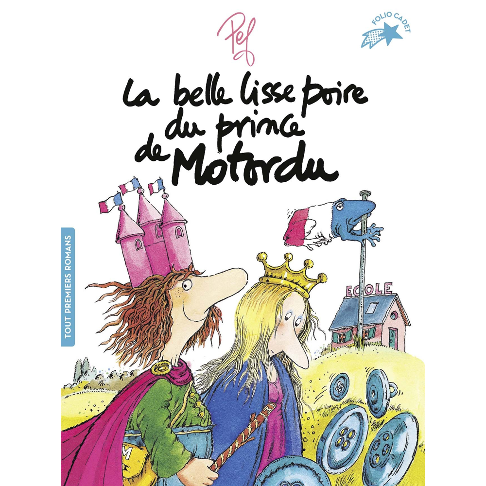 La belle lisse poire du prince de Motordu (Poche)