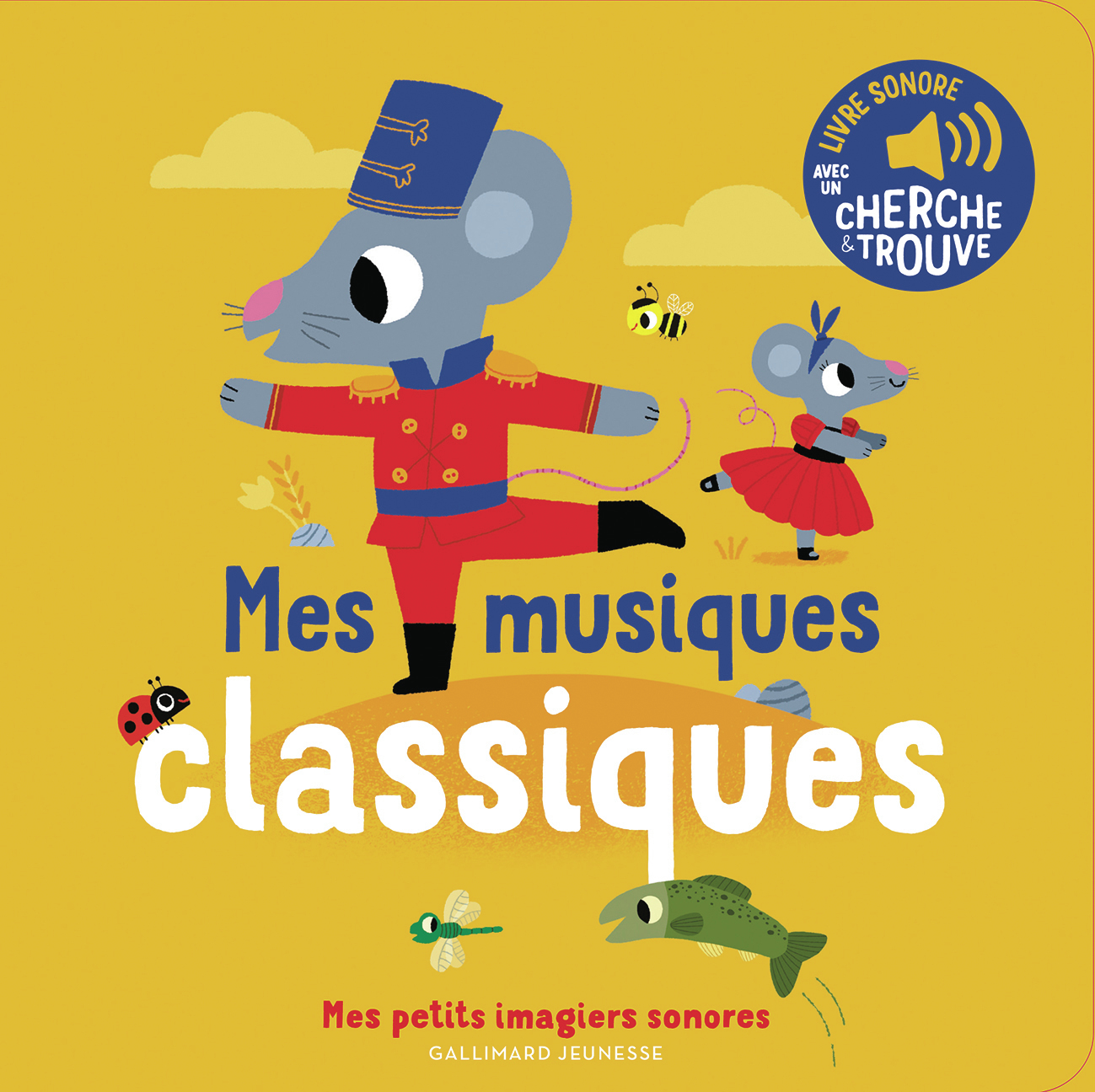 Mes musiques classiques - Des sons à écouter, des images à regarder (Cartonné)