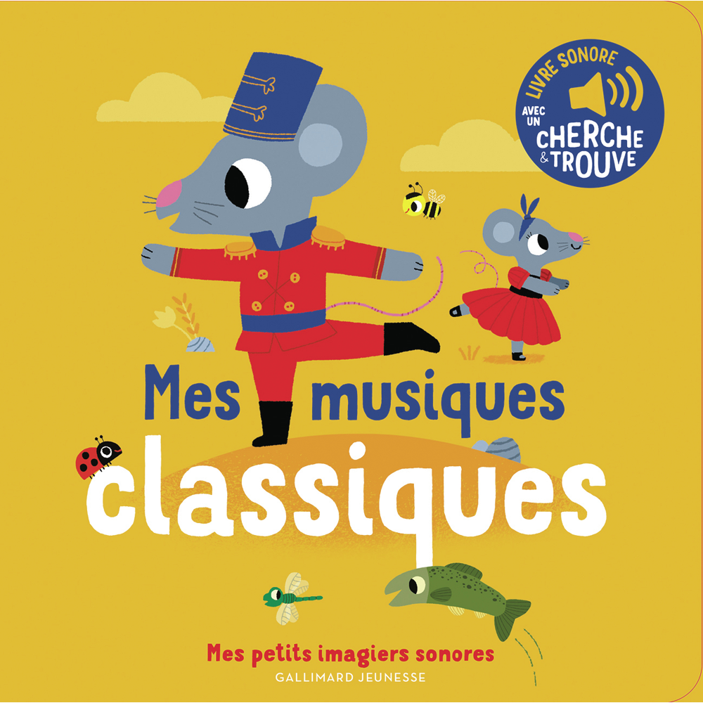 Mes musiques classiques - Des sons à écouter, des images à regarder (Cartonné)