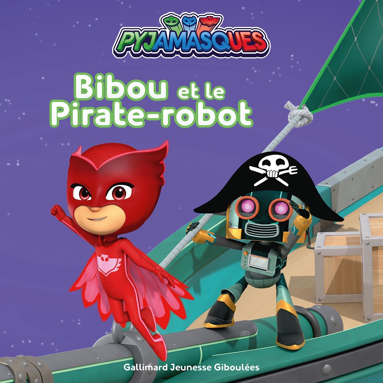 Pyjamasques - Bibou et le Pirate-robot (Broché)