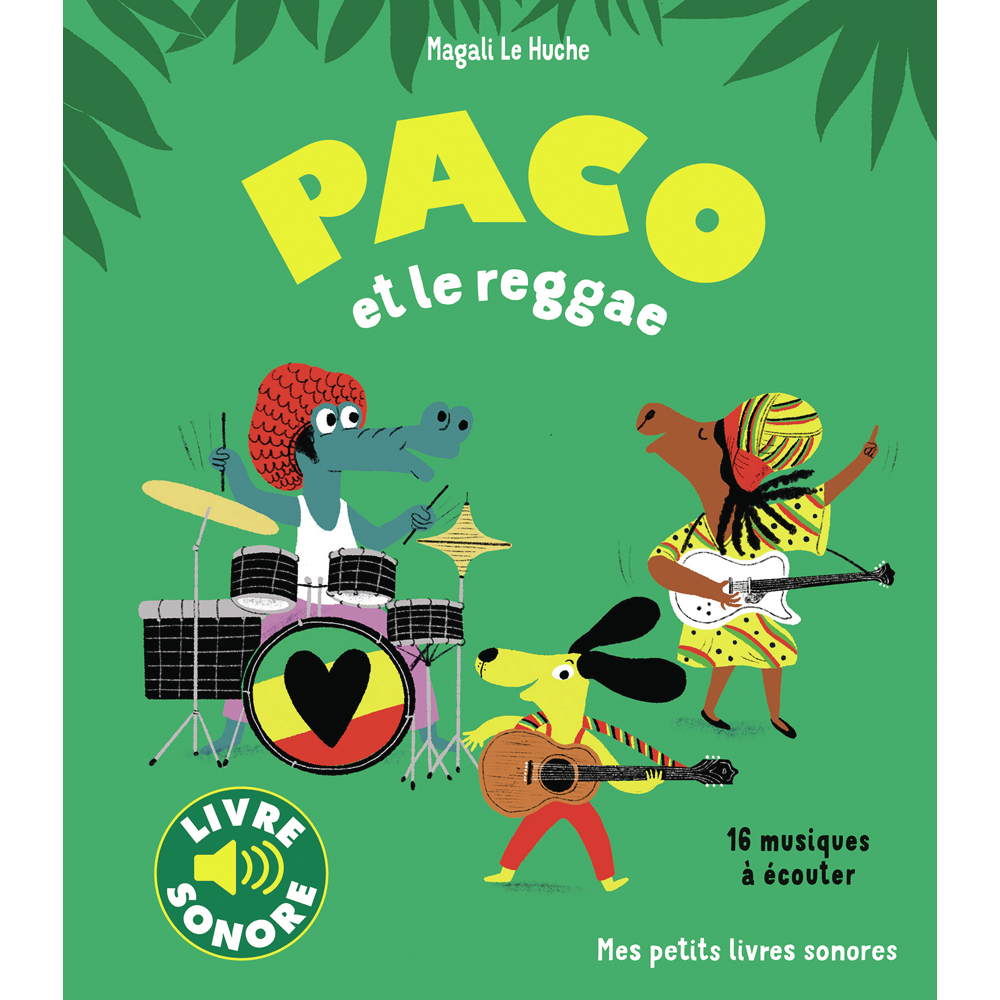 Paco et le reggae - 16 musiques à écouter (Cartonné)