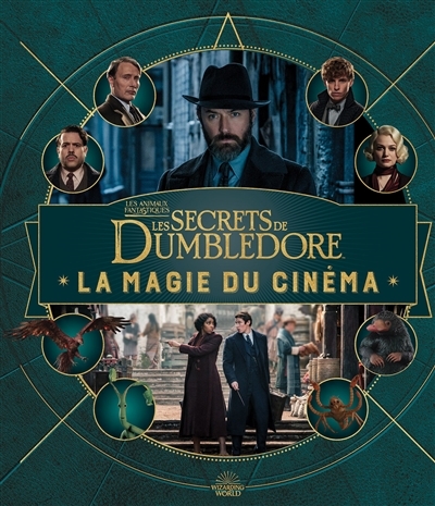 Animaux fantastiques - La magie du cinéma, 5 - Les secrets de Dumbledore (Cartonné)