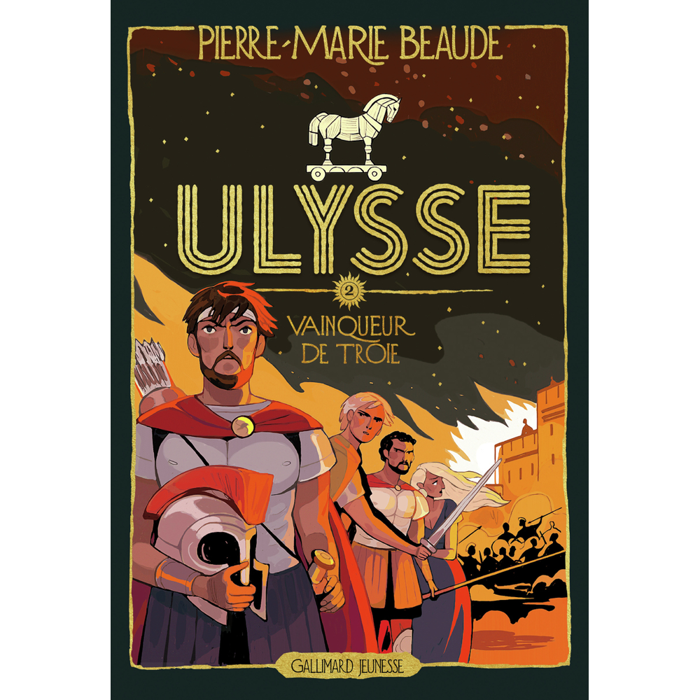 Ulysse - Vainqueur de Troie (Broché)