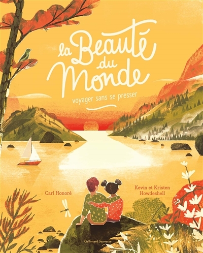 La beauté du monde - Voyager sans se presser (Cartonné)