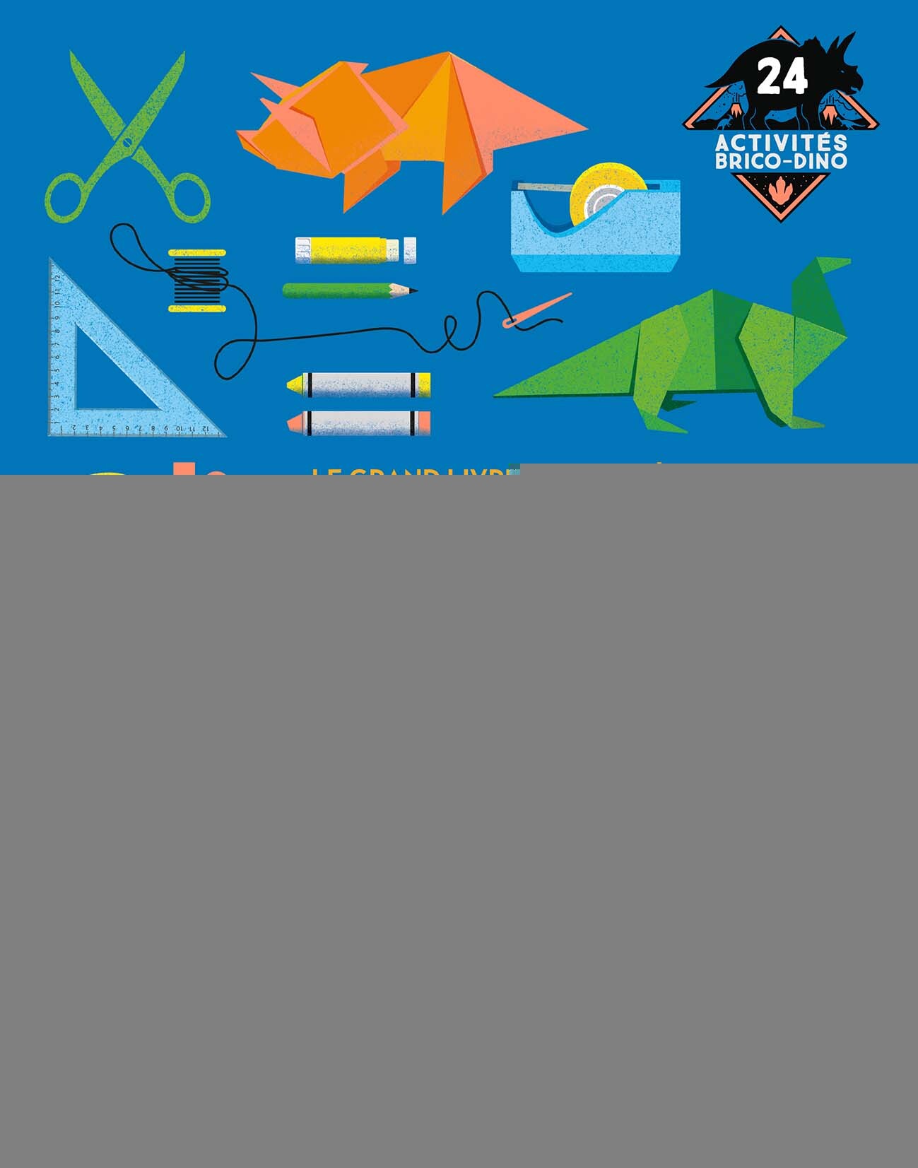 Le grand livre d'activités des dinosaures (Broché)