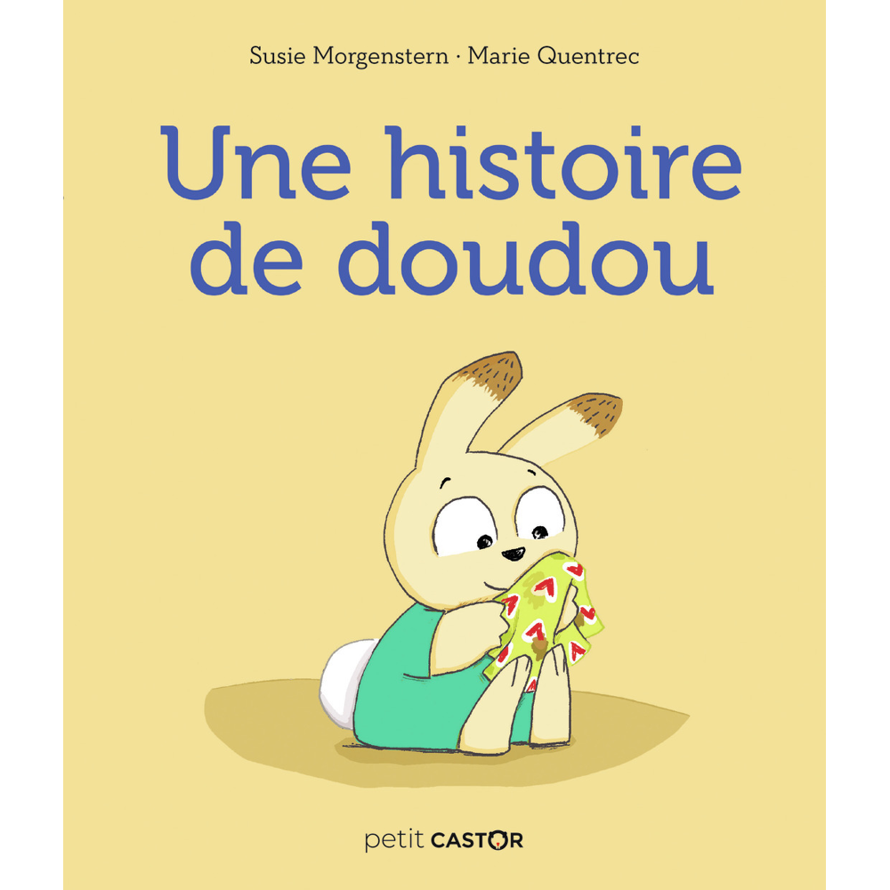 Une histoire de doudou (Jeunesse)