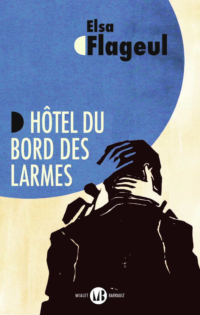 Hôtel du bord des larmes (Grand format)