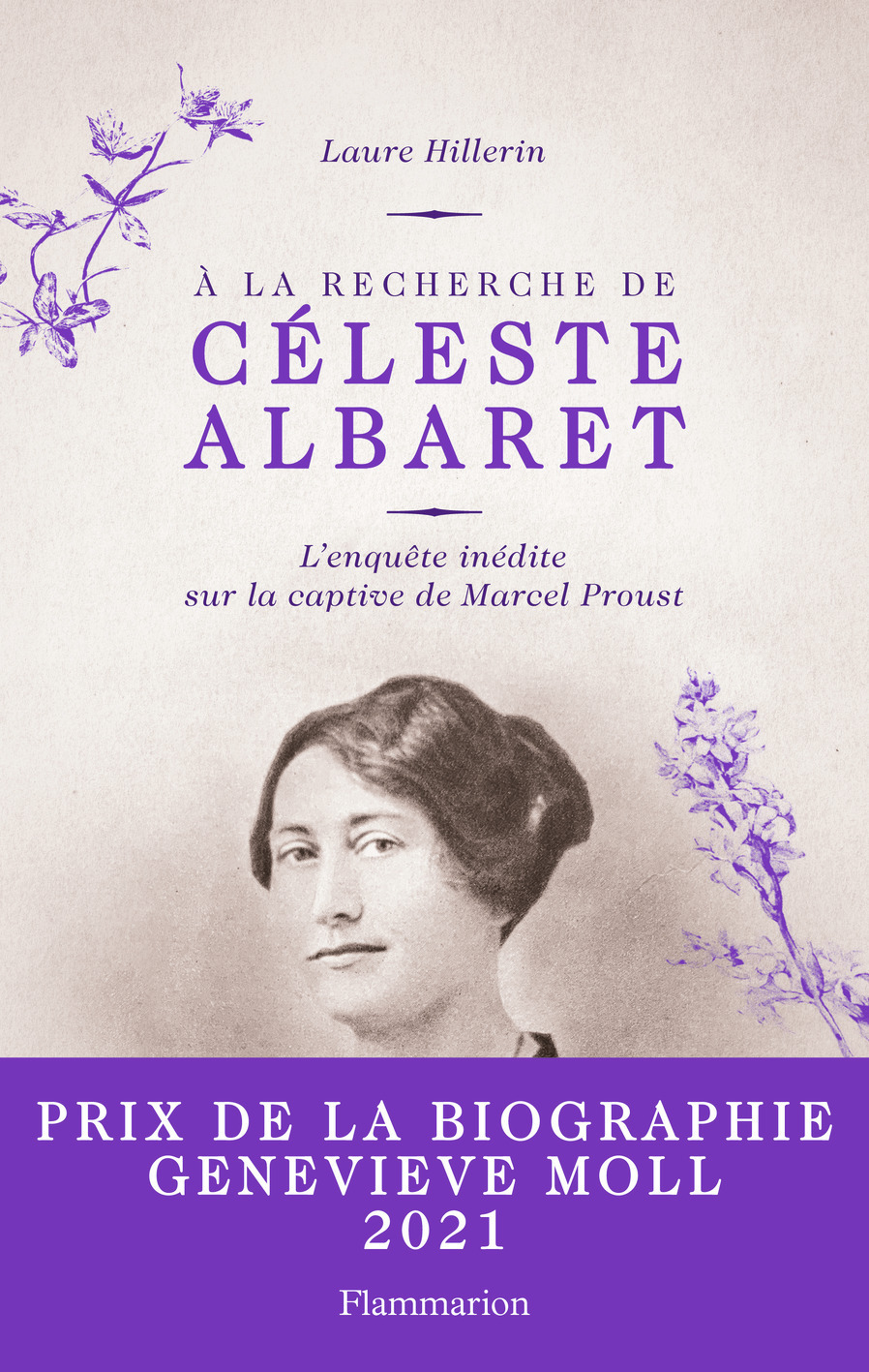 À la recherche de Céleste Albaret - L'enquête inédite sur la captive de Marcel Proust (Grand format)