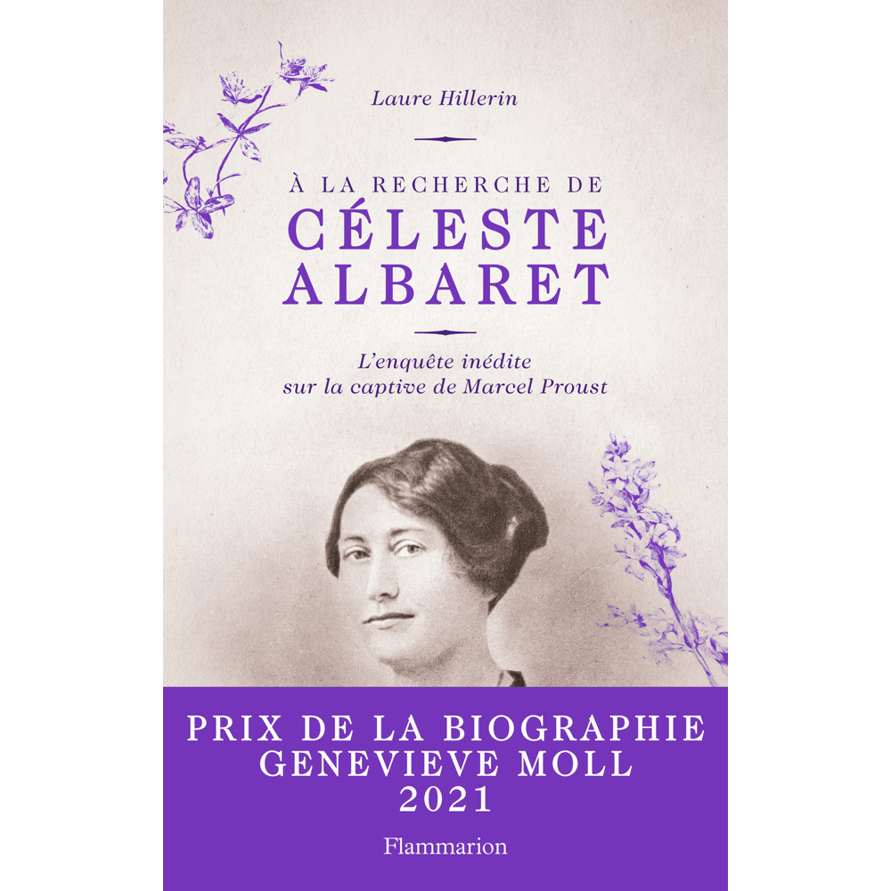 À la recherche de Céleste Albaret - L'enquête inédite sur la captive de Marcel Proust (Grand format)
