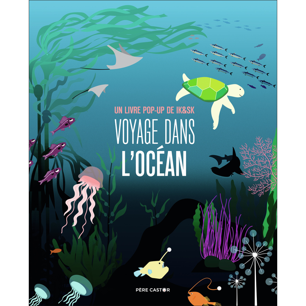 Voyage dans l'océan - Un livre pop-up de IK&SK (Cartonné)