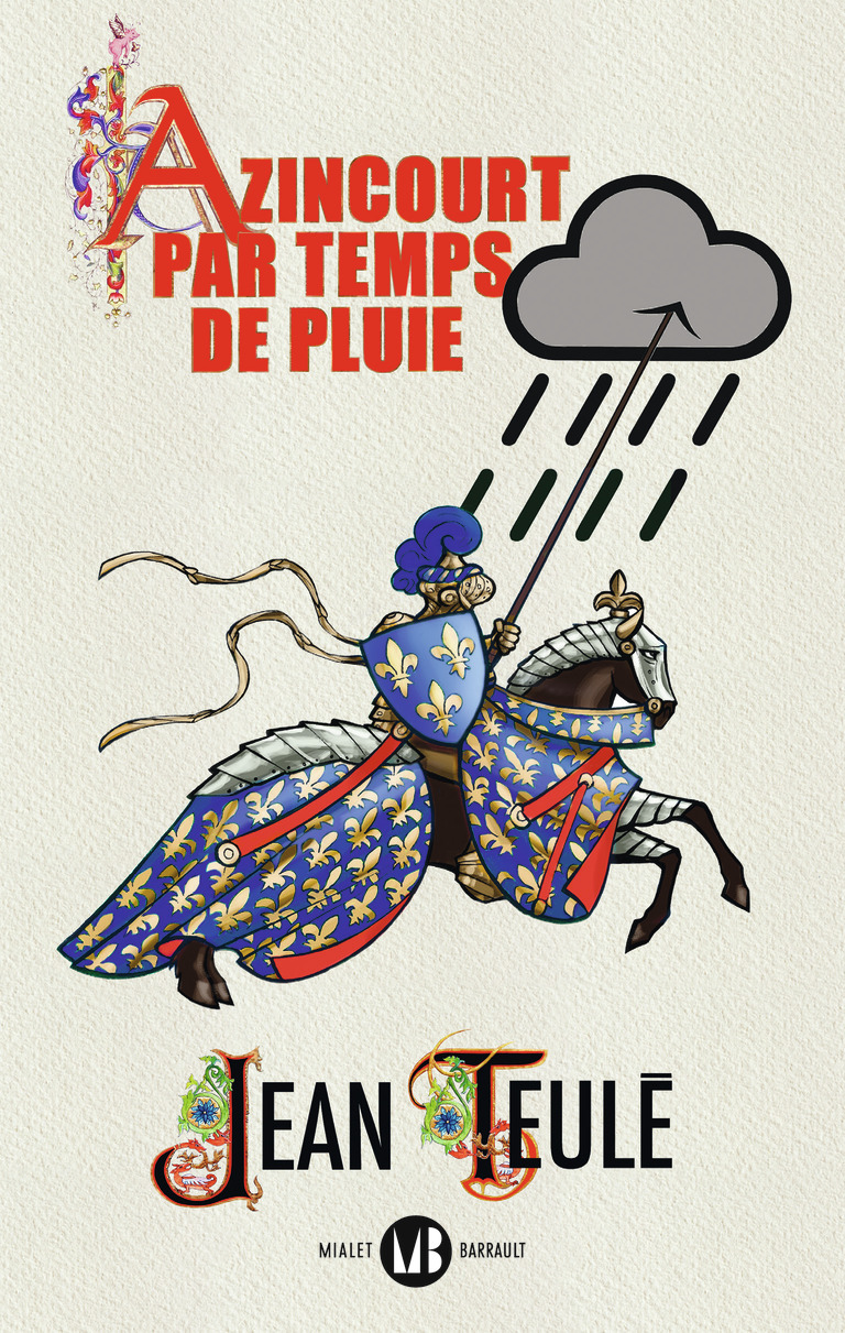 Azincourt par temps de pluie (Grand format)