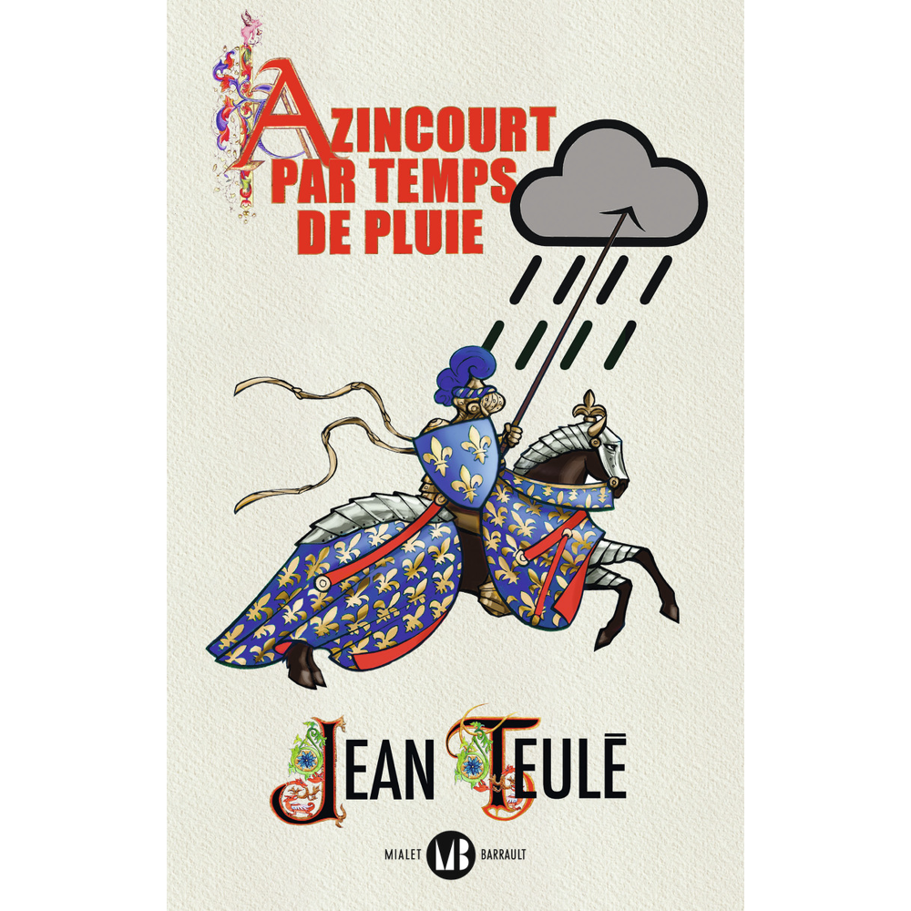 Azincourt par temps de pluie (Grand format)