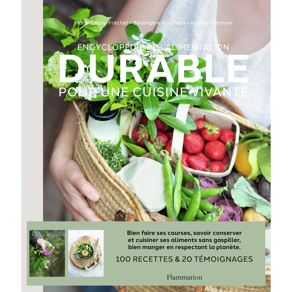 Encyclopédie de l'alimentation durable - Pour une cuisine vivante (Relié)