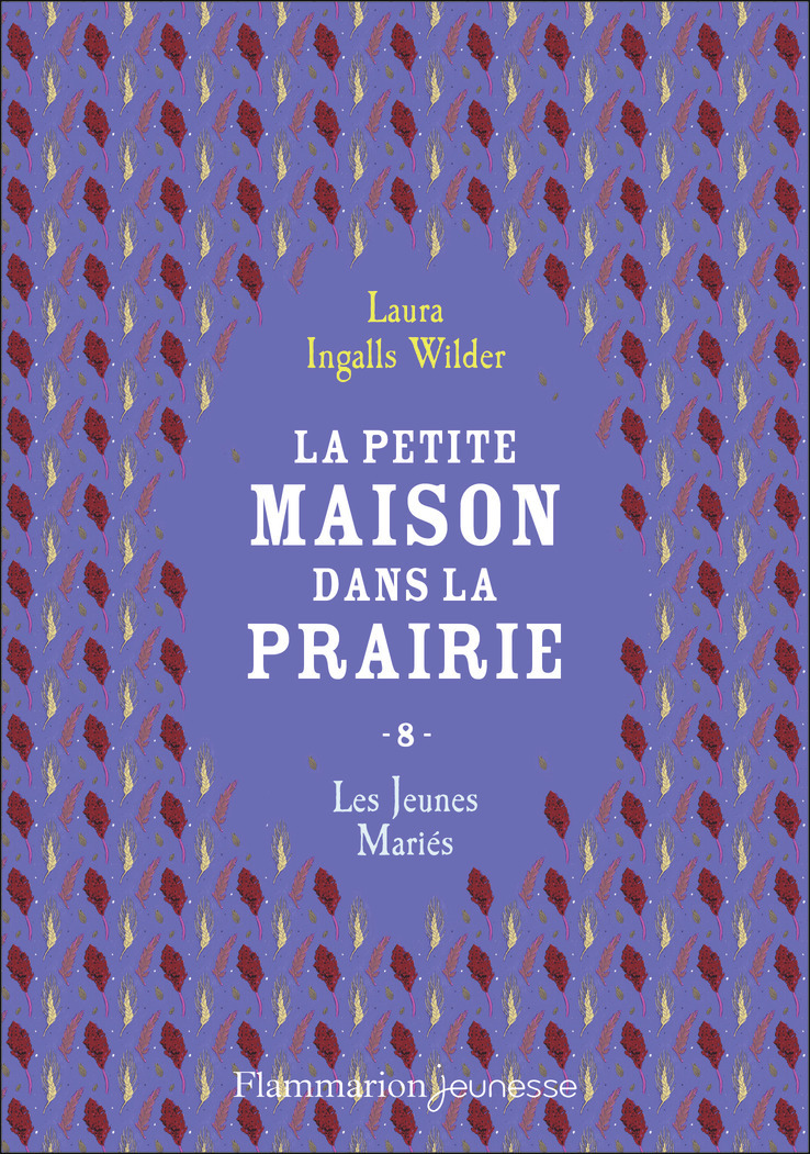 La petite maison dans la prairie - Les jeunes mariés (Broché)