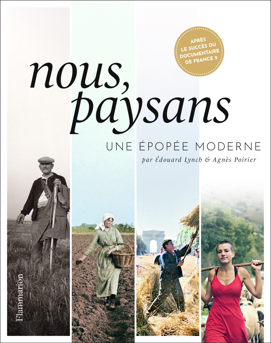Nous, paysans - Une épopée moderne (Broché)