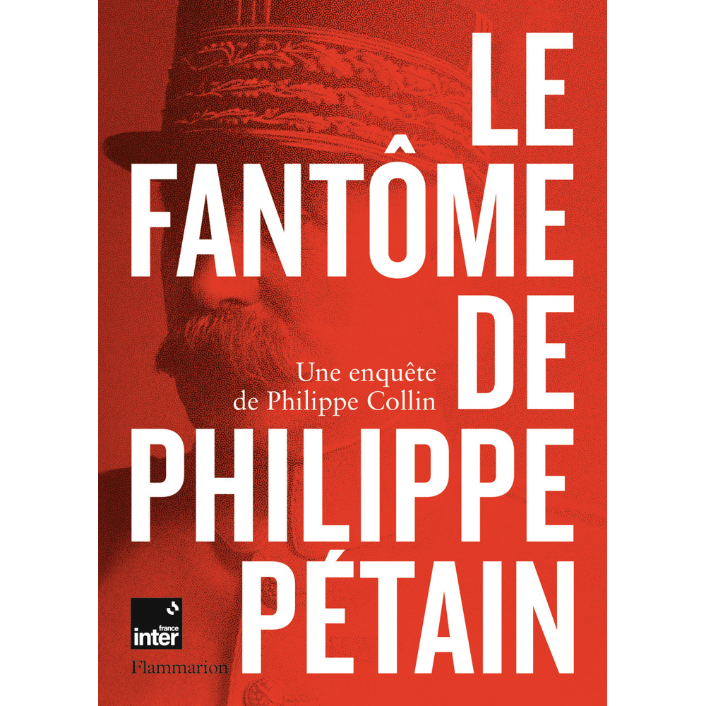 Le Fantôme de Philippe Pétain (Broché)