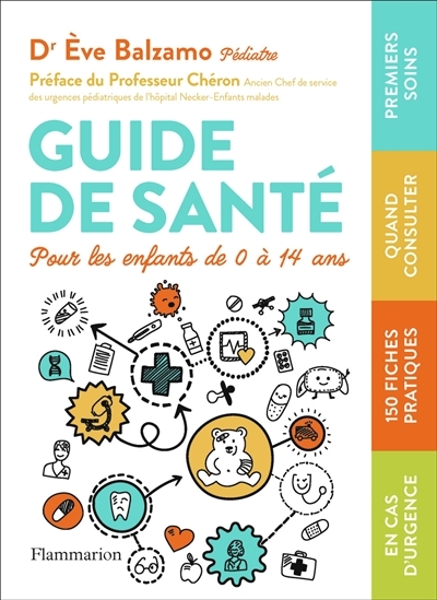 Guide de santé pour les enfants de 0 à 14 ans - Pour enfants de 0 à 14 ans (Broché)