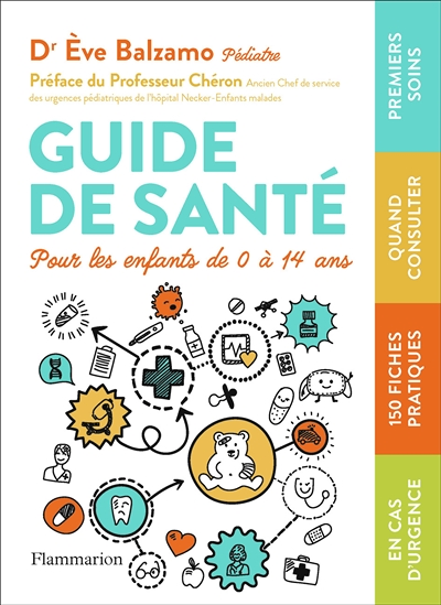 Guide de santé pour les enfants de 0 à 14 ans - Pour enfants de 0 à 14 ans (Broché)