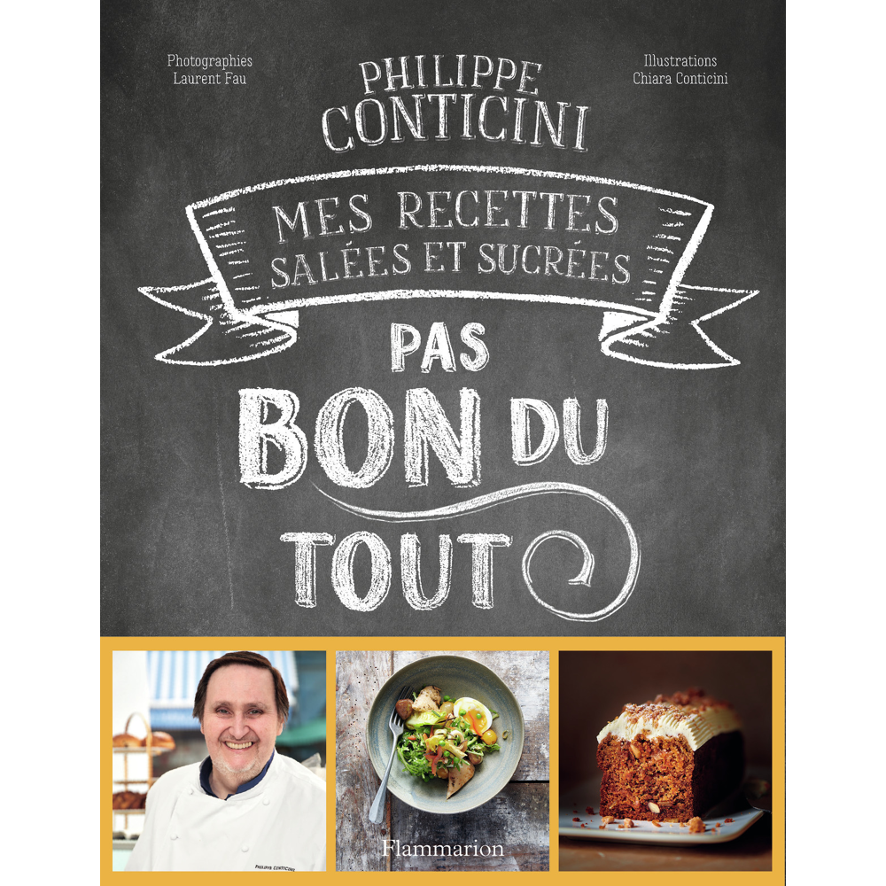 Pas bon du tout - Mes recettes salées et sucrées (Relié)