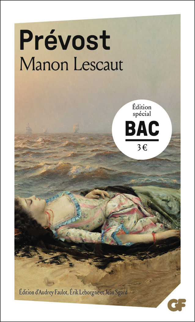 Manon Lescaut - Bac 2024 - Parcours : personnage en marge, plaisir du romanesque (Poche)