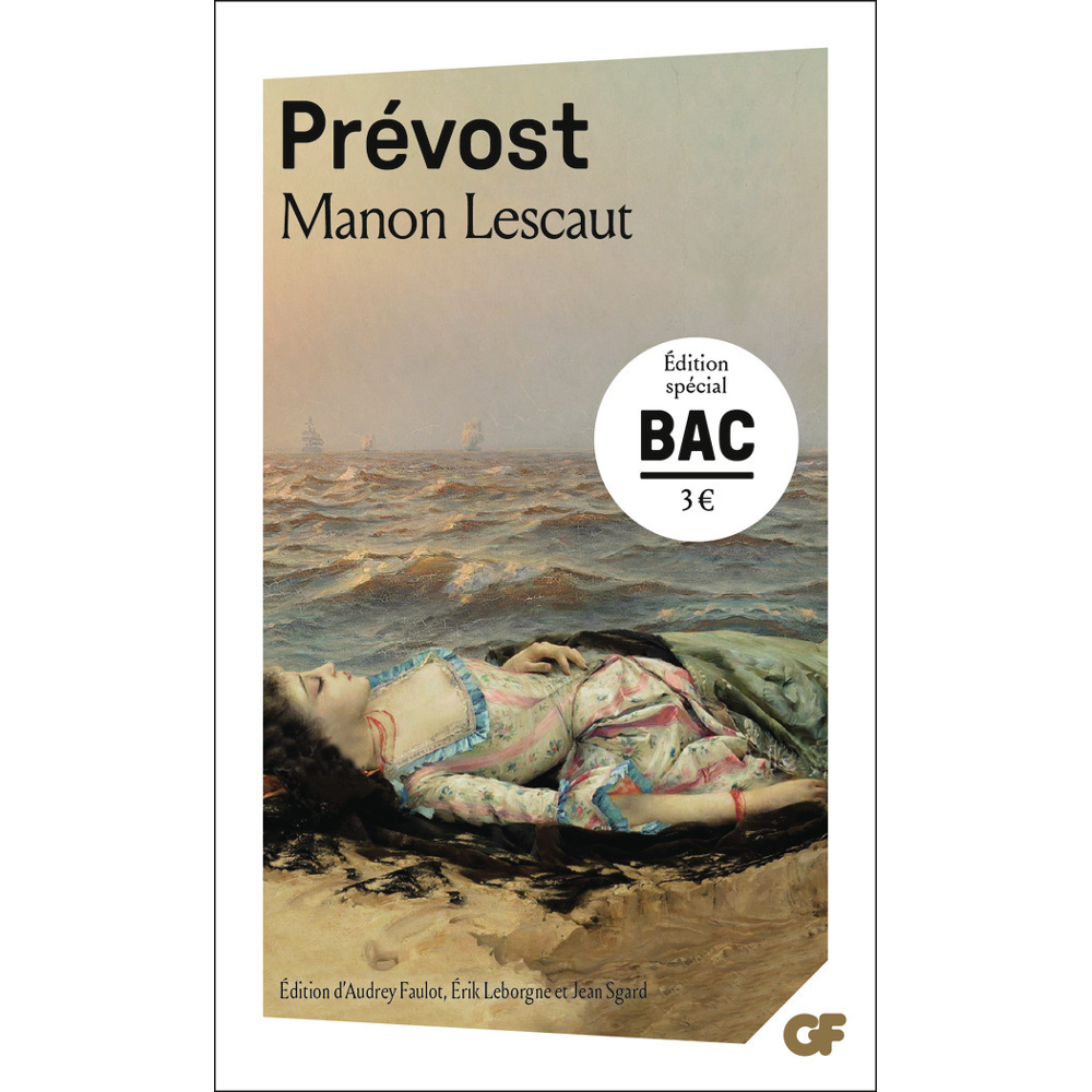 Manon Lescaut - Bac 2024 - Parcours : personnage en marge, plaisir du romanesque (Poche)
